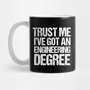 Funny Engineer Graduate Mug